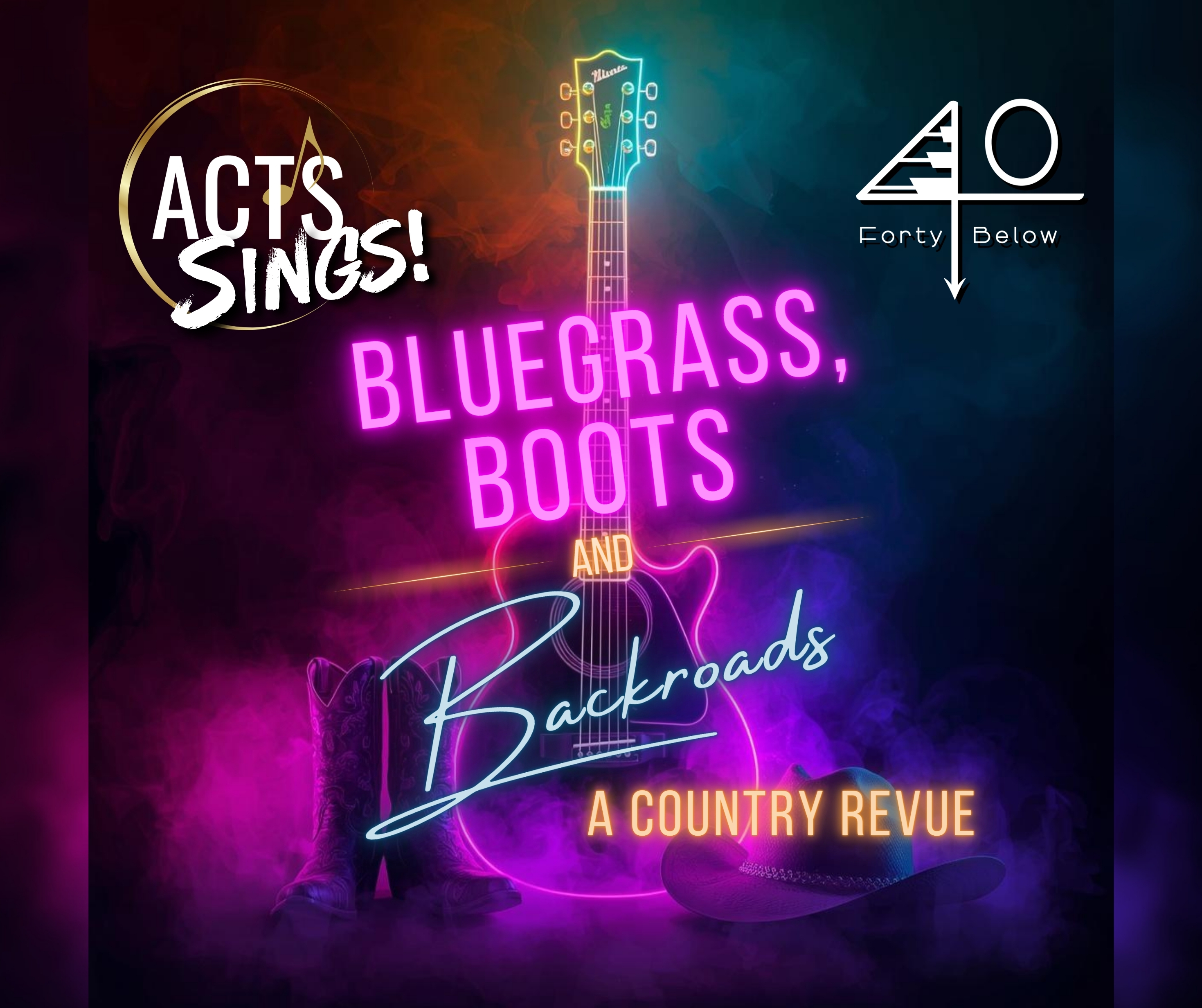 ACTS Sings! Bluegrass, boots and backroads a country revue